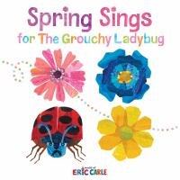 portada del libro Spring Sings for the Grouchy Ladybug