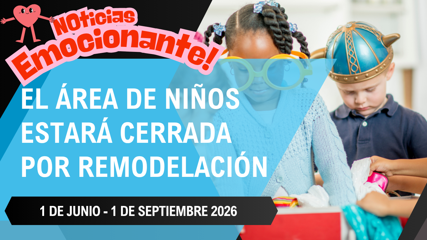 El area de ninos estara cerrada por remodelacion