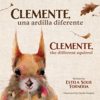 Portada del libro Clemente, una ardilla diferente, con una ilustración en primer plano de una ardilla roja.